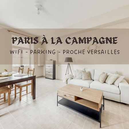 Paris A La Campagne-Parking Gratuit-Proche Versailles La Queue-les-Yvelines Ngoại thất bức ảnh